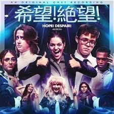 Hope Despair Musical