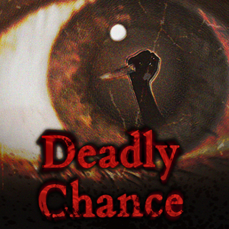 Deadly Chance