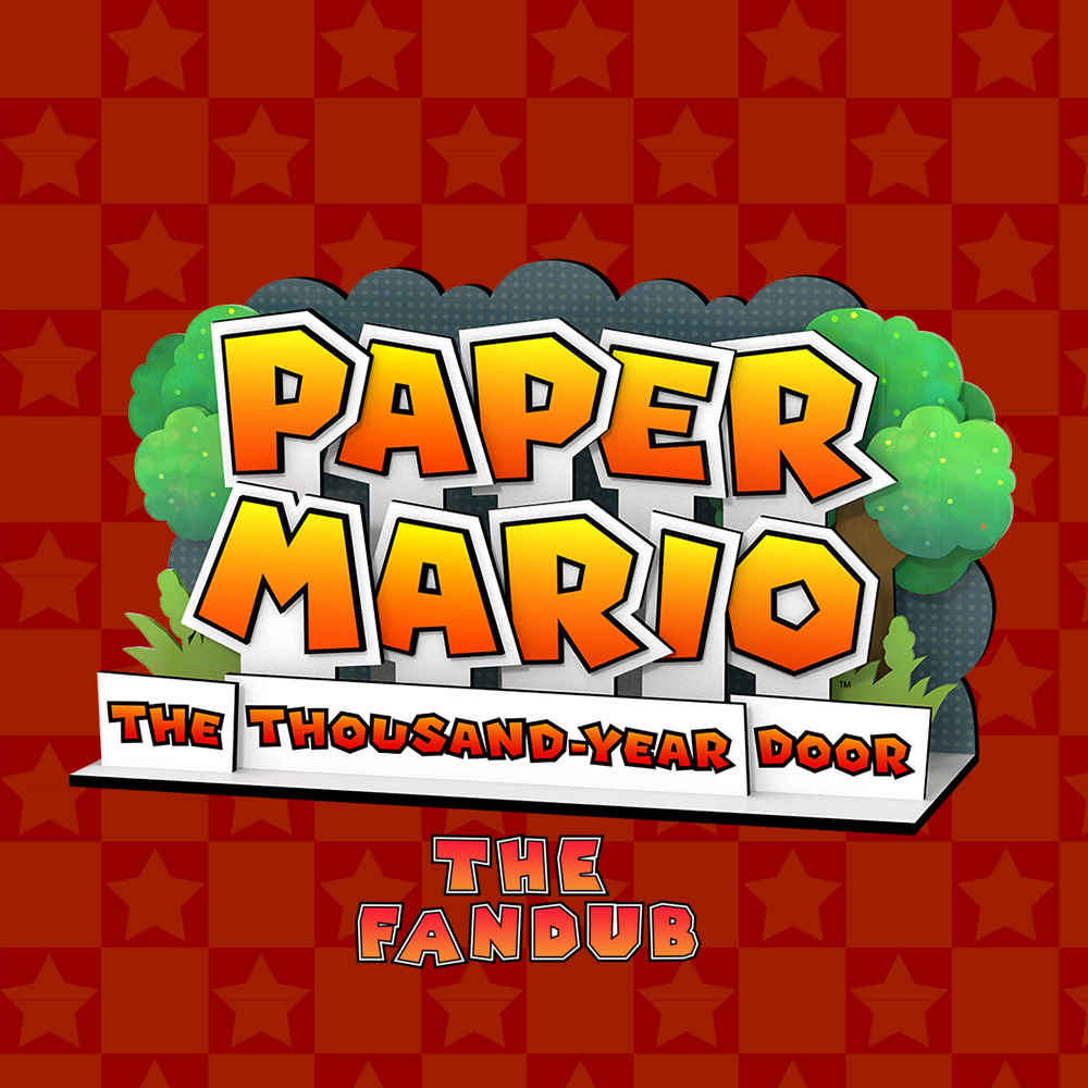 Paper Mario the Thousand-Year Door Remake Fandub: CHAPTER 2