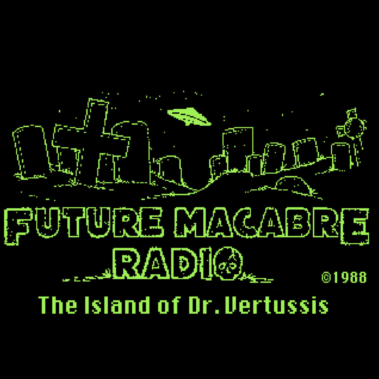 Future Macabre Radio: The Island Of Dr. Vertussus