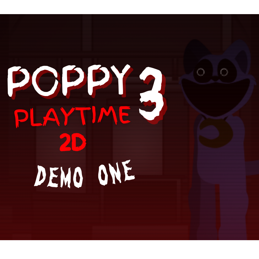 Poppy Playtime 2D: Chapter 3 (DEMO)