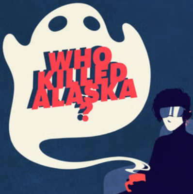 Who Killed Alaska?
