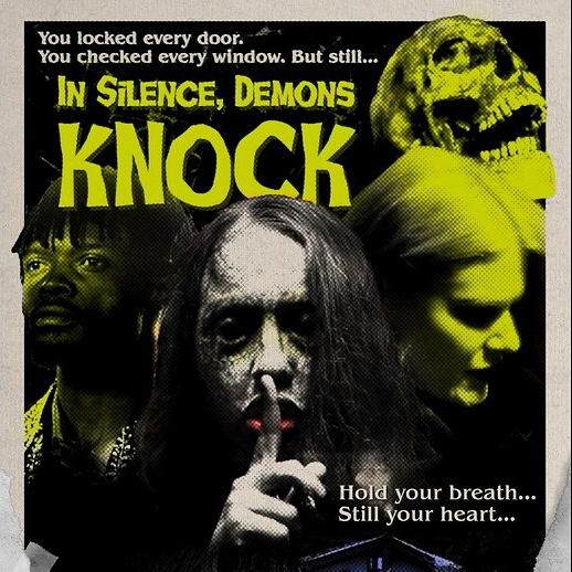 In Silence Demons Knock