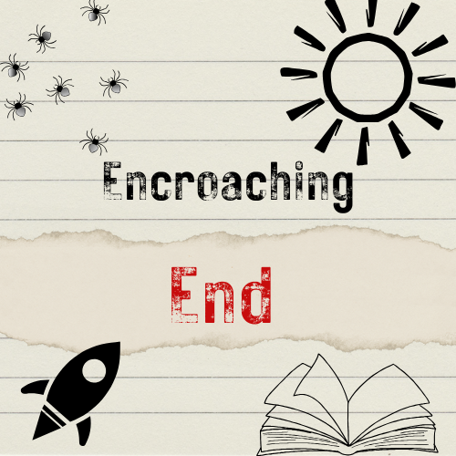 Tales Uncut: Encroaching End