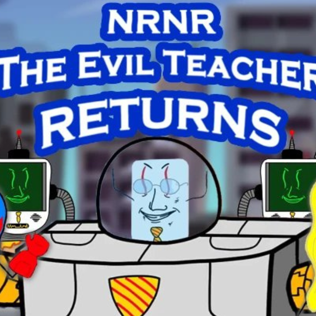 Nrnr: The Evil Teacher Returns