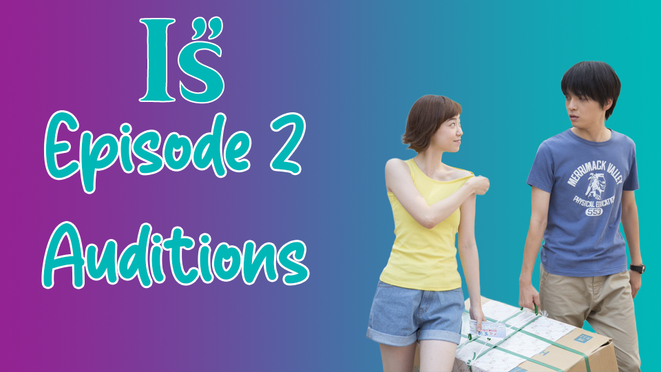 I"s (Episode 2) English Dub Fan Made