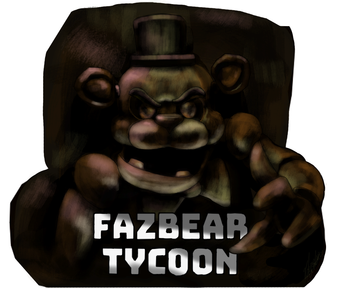 Fazbear Tycoon -Official Casting Call-