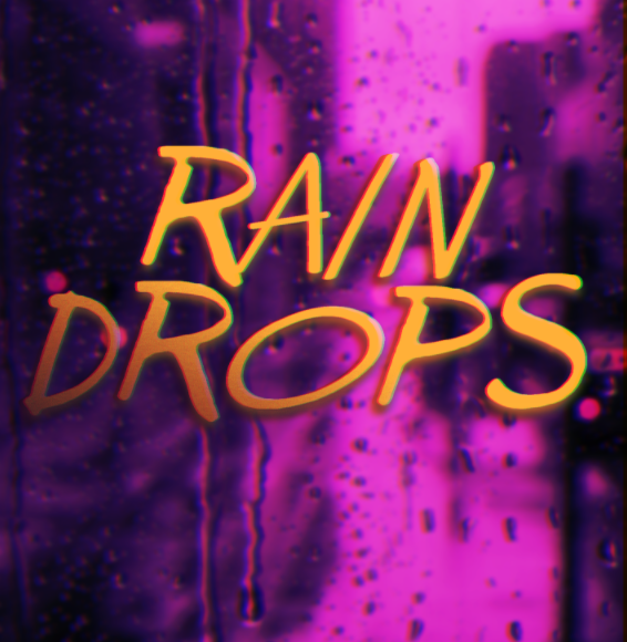 Rain Drops 