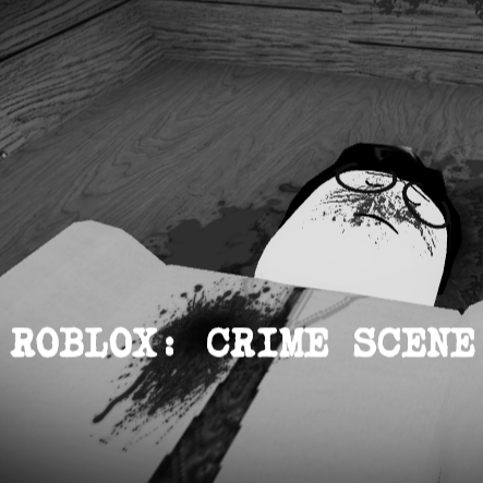 Roblox: CRIME SCENE (EPISODE 1)