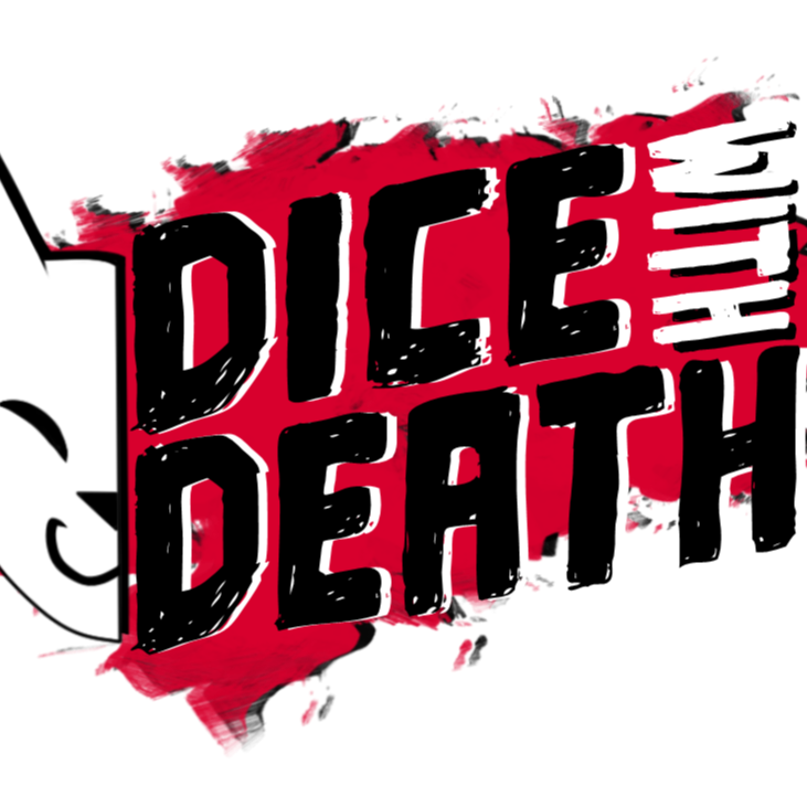 Dice With Death (RECAST FOR NIP)