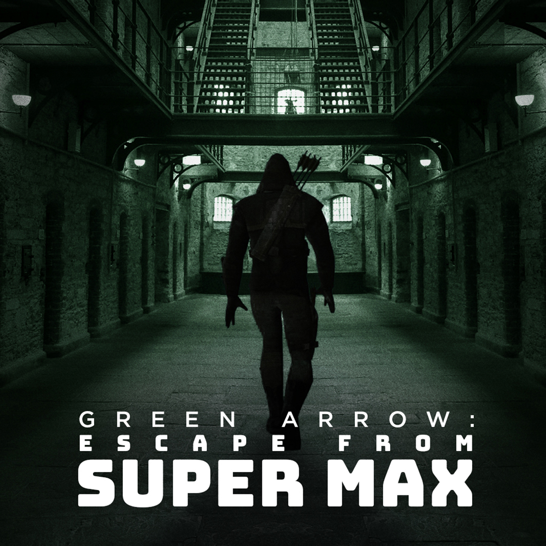 Green Arrow: Escape From Supermax Script Reading Podcast *NEW ROLES ADDED*