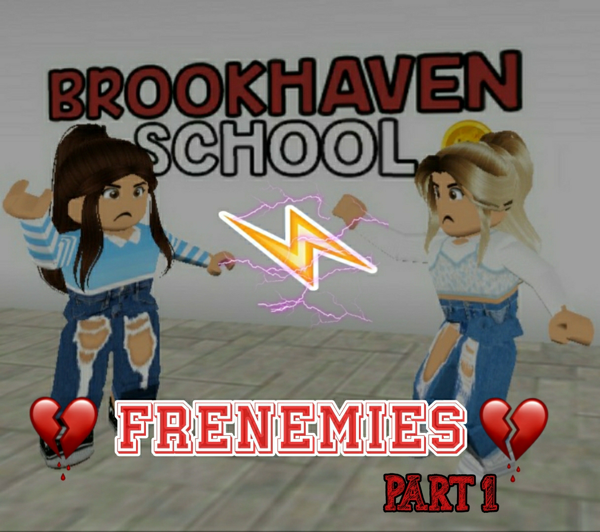 Frenemies: Part 1 (A Youtube series)