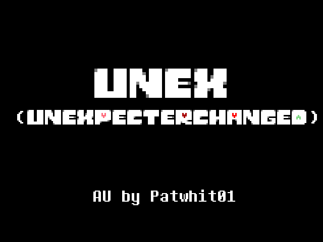 Unexpecterchanged (UnEx)  Dub