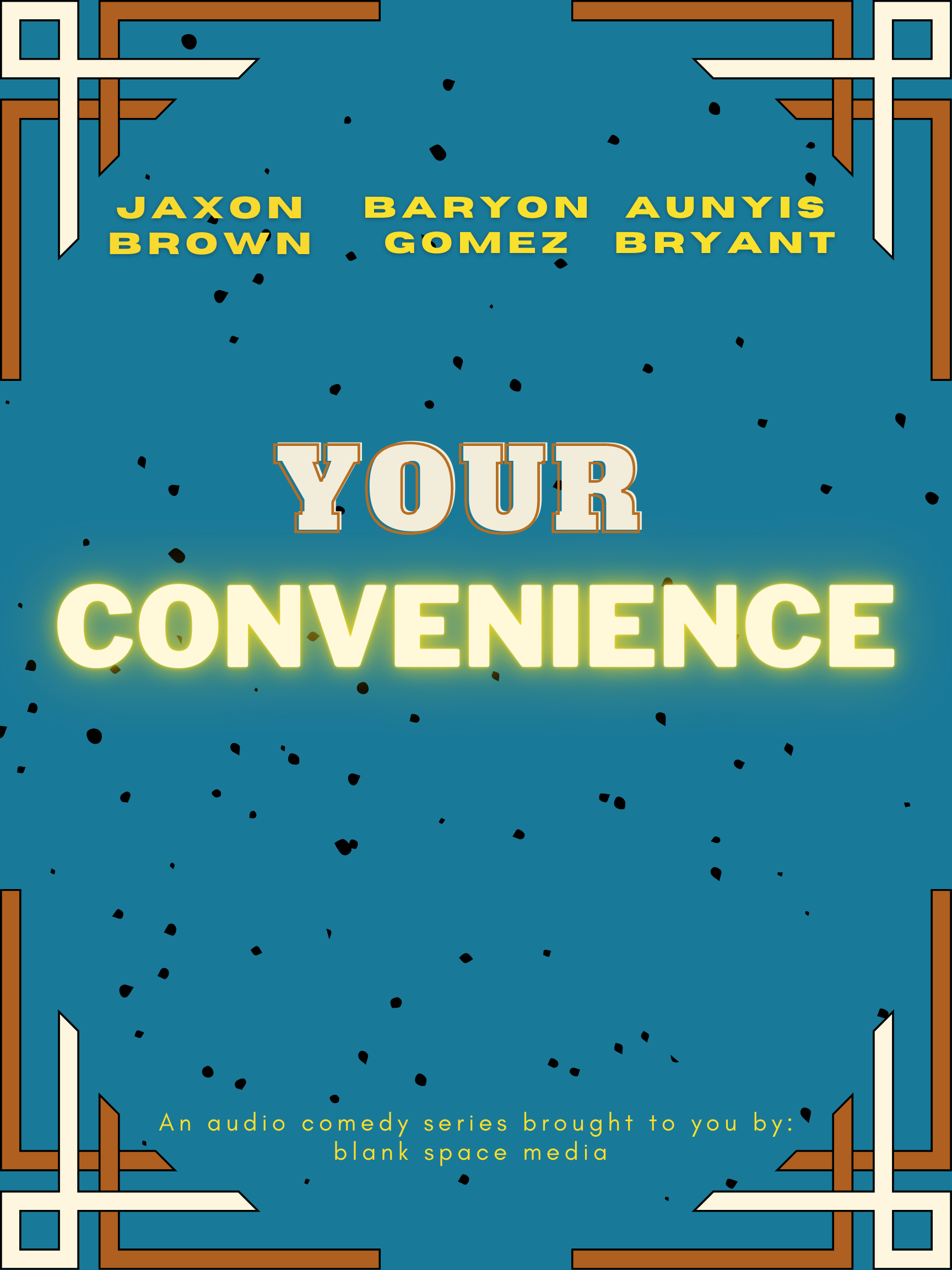 Your convenience