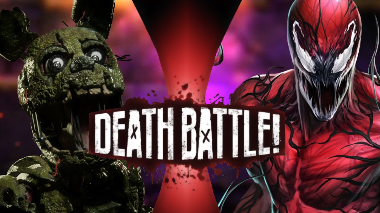 Springtrap vs Carnage