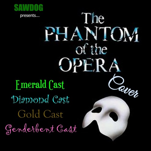 Erik / The Phantom (DIAMOND CAST and/or GOLD CAST)