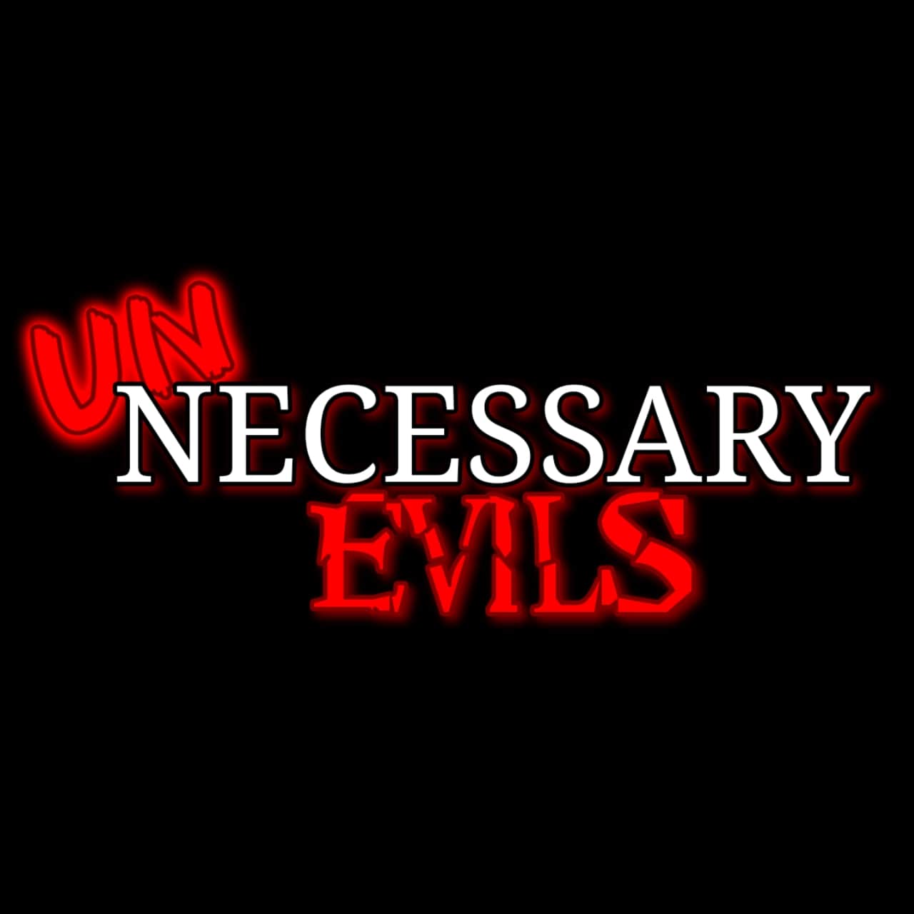 Unnecessary Evils