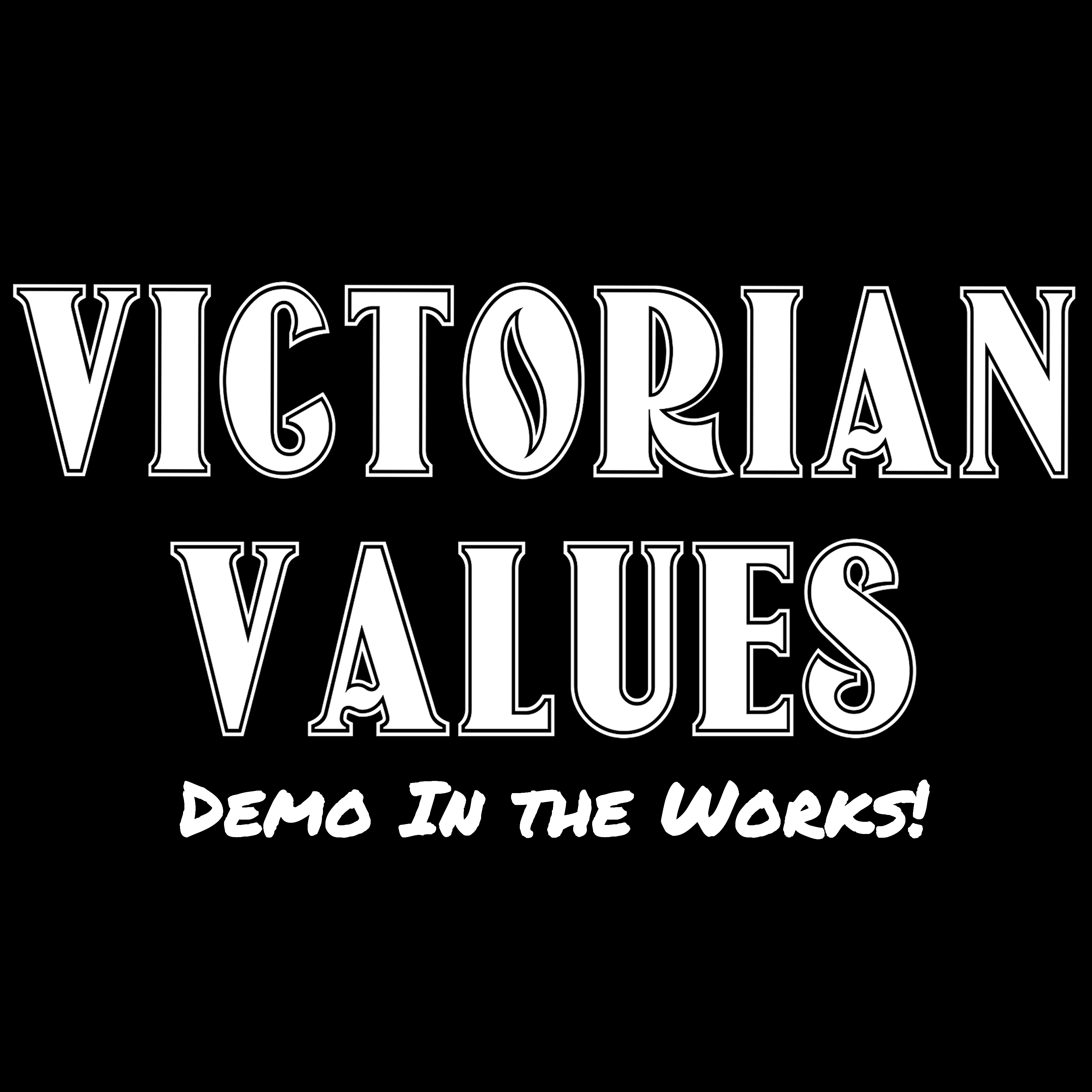(OPEN) "Victorian Values" - Game Demo.
