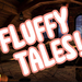 Fluffy Tales 