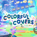 Colorful Covers★ Project Sekai English Singing Cover Group