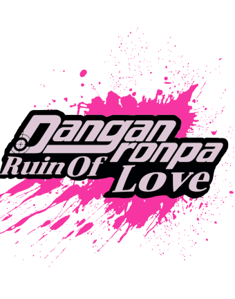 Danganronpa: Ruin of love recast!