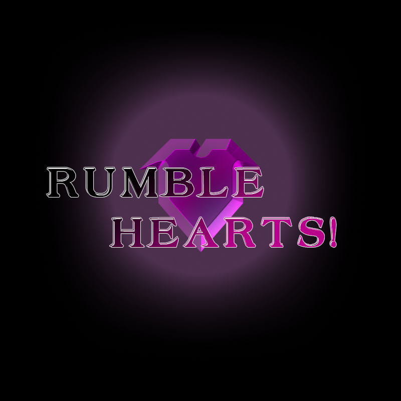 Rumble Hearts! Casting Call Club