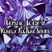 Crystal Academy (Roblox YouTube Series)