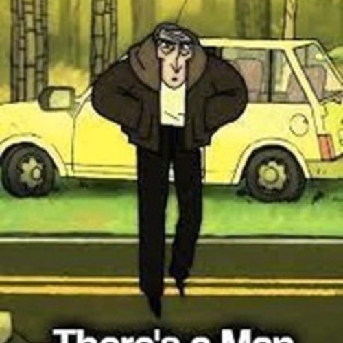 There's a man in the woods re-dubbed