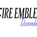 Fire Emblem: Descendants (Dragon auditions)