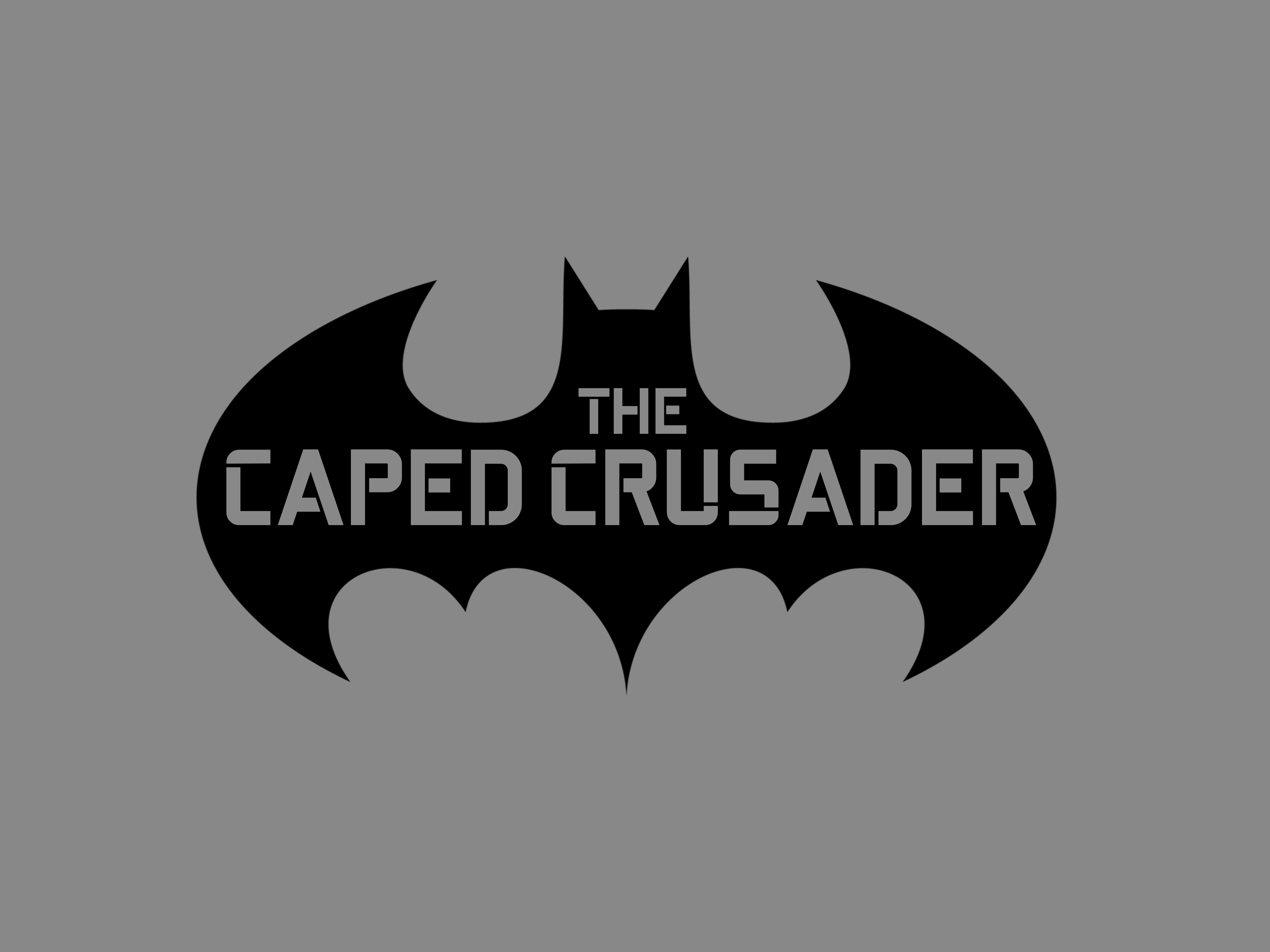 The Caped Crusader