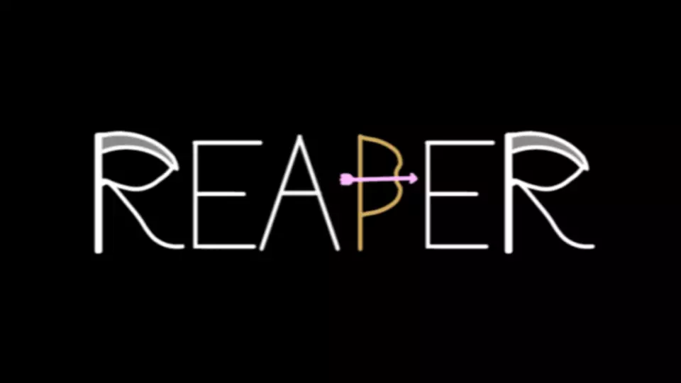 Reaper The Musical