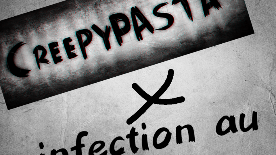 The creepypasta infection au