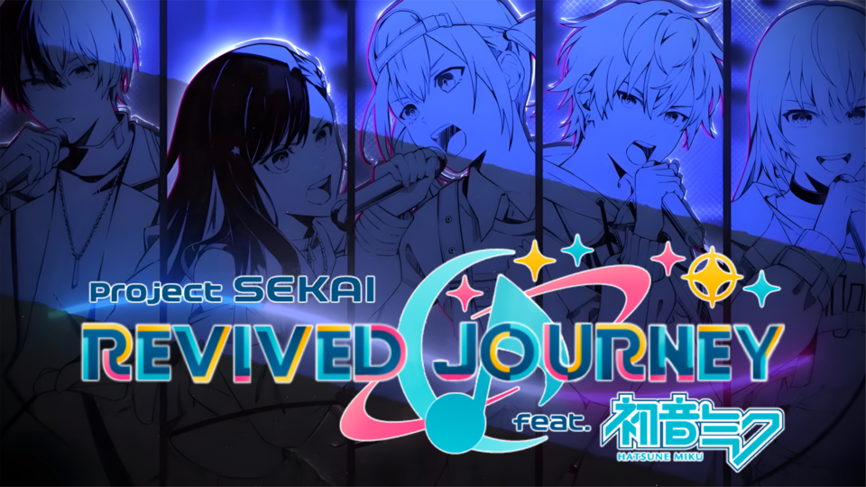 Project SEKAI: A Revived Journey