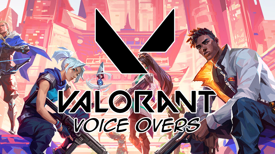 VALORANT Voiceline dubs