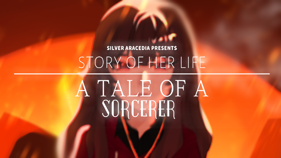 A TALE OF A SORCERER (short film)