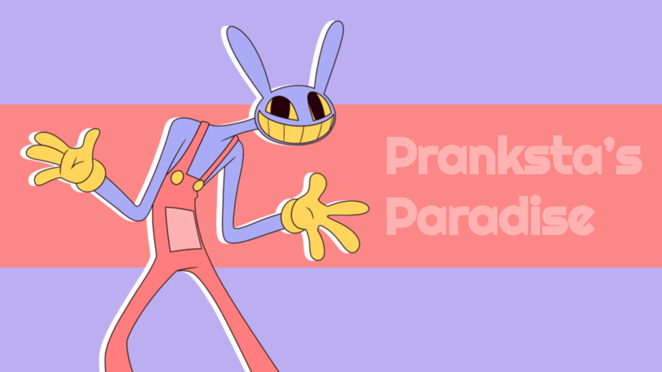 Pranksta's Paradise