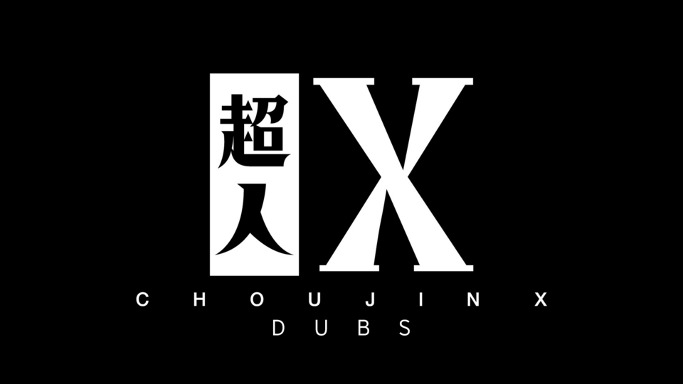 Choujin X Dubs