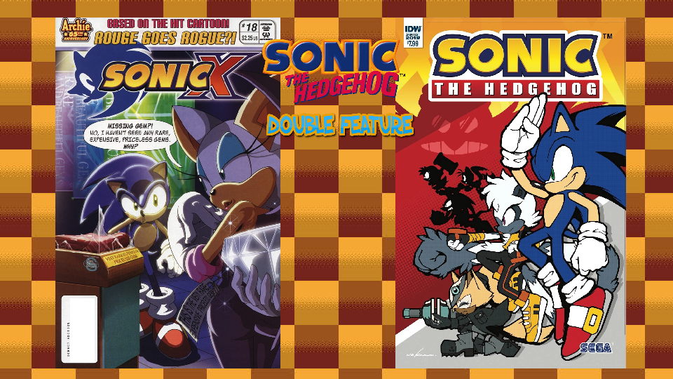 Sonic X: Issue 18 & Bonds of Friendship Comic Fandub