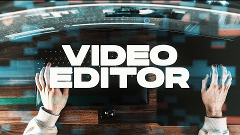 Video Editors Paid & Unpaid Auditions