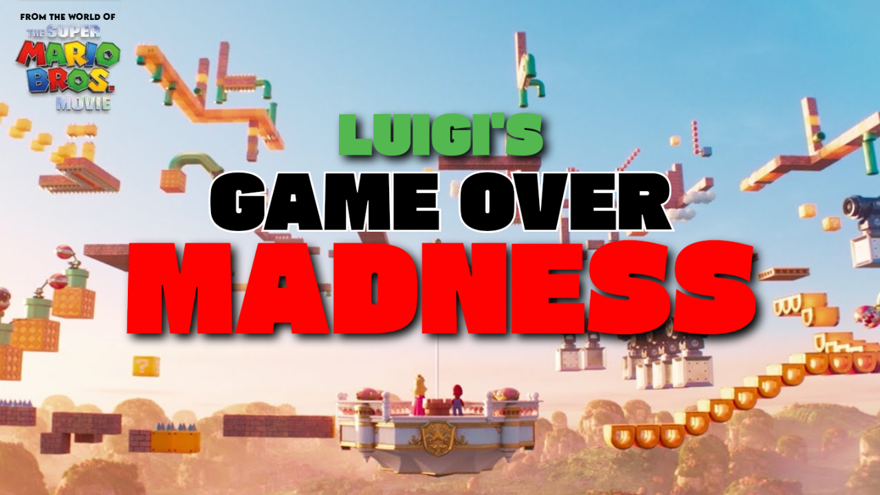 Luigi's Game Over Madness 