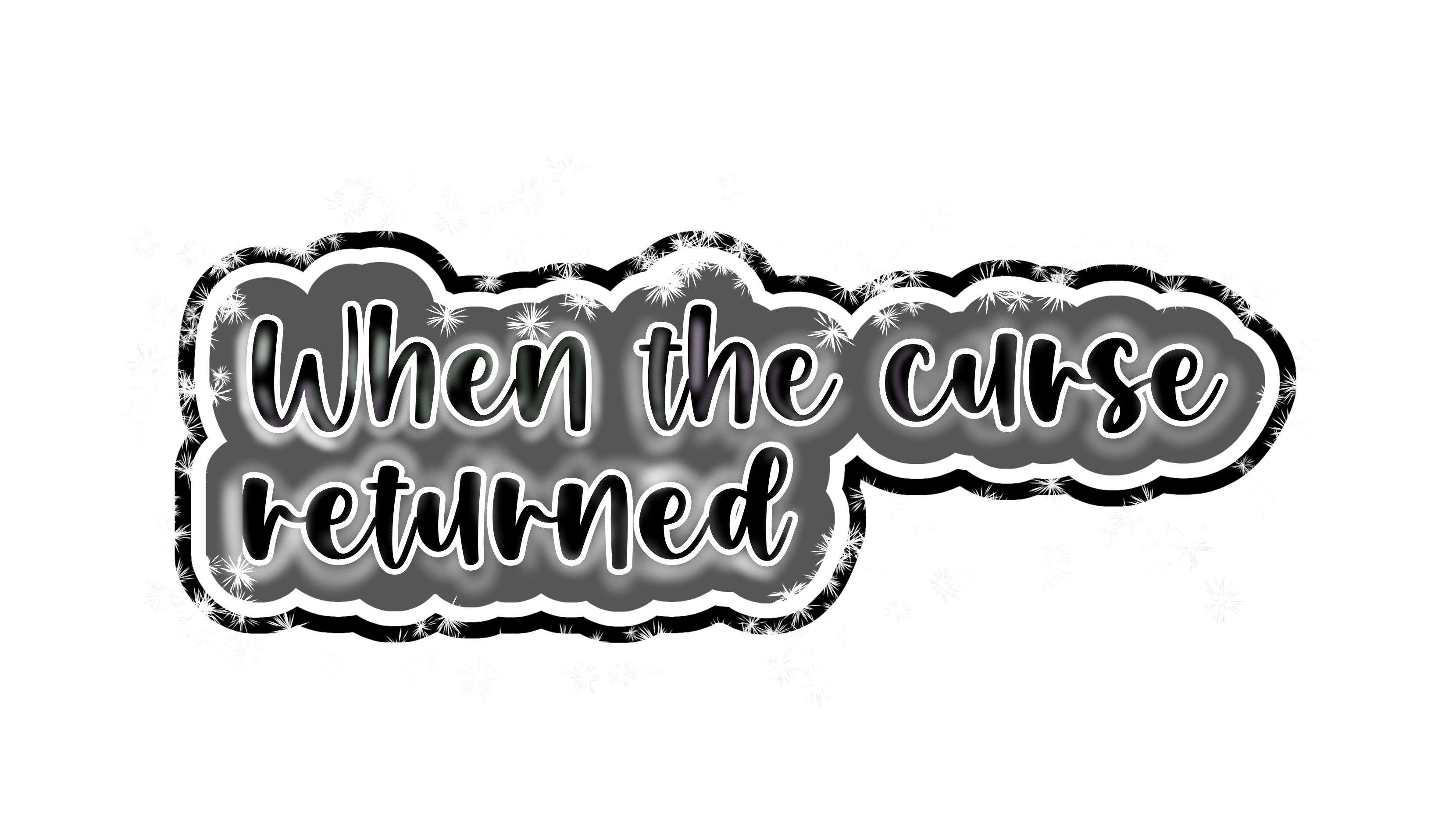 When the curse returned WAVE 2