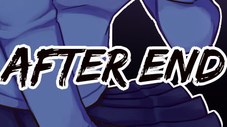 After End - CASTED/CLOSED