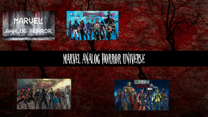 Marvel Analog Horror Universe Part 2
