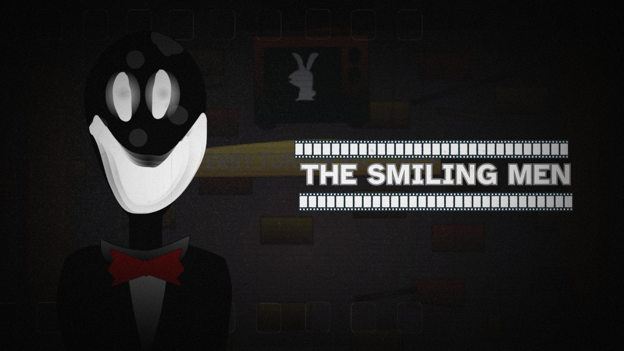 The Smiling Men (Chapter One)