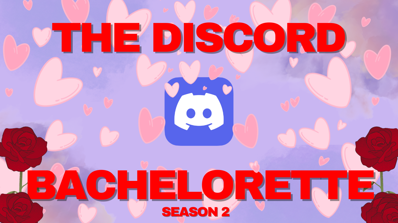 The Discord Bachelorette 