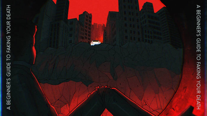 A BEGINNER'S GUIDE TO FAKING YOUR DEATH - VA + WRITER CALL