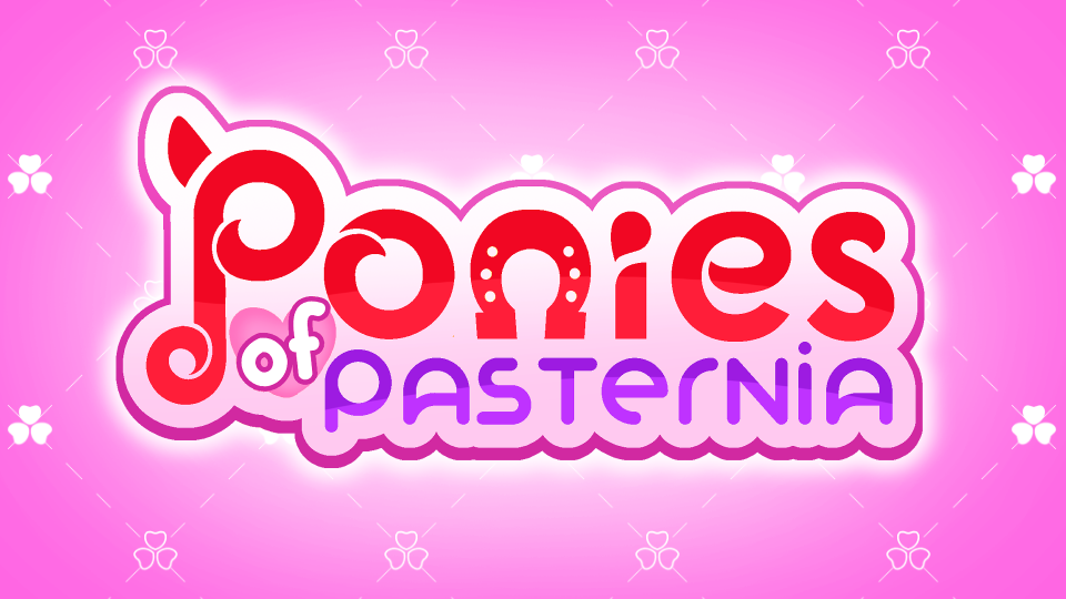 Ponies of Pasternia - Episode 1!