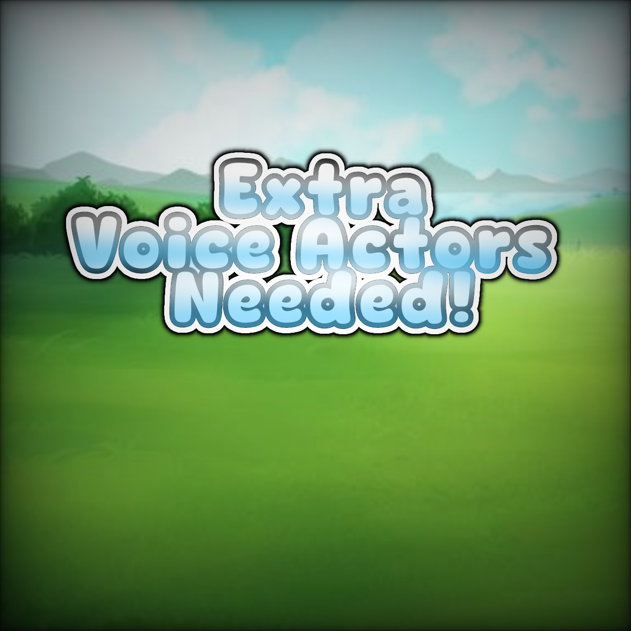 !Extra Voice Actors!