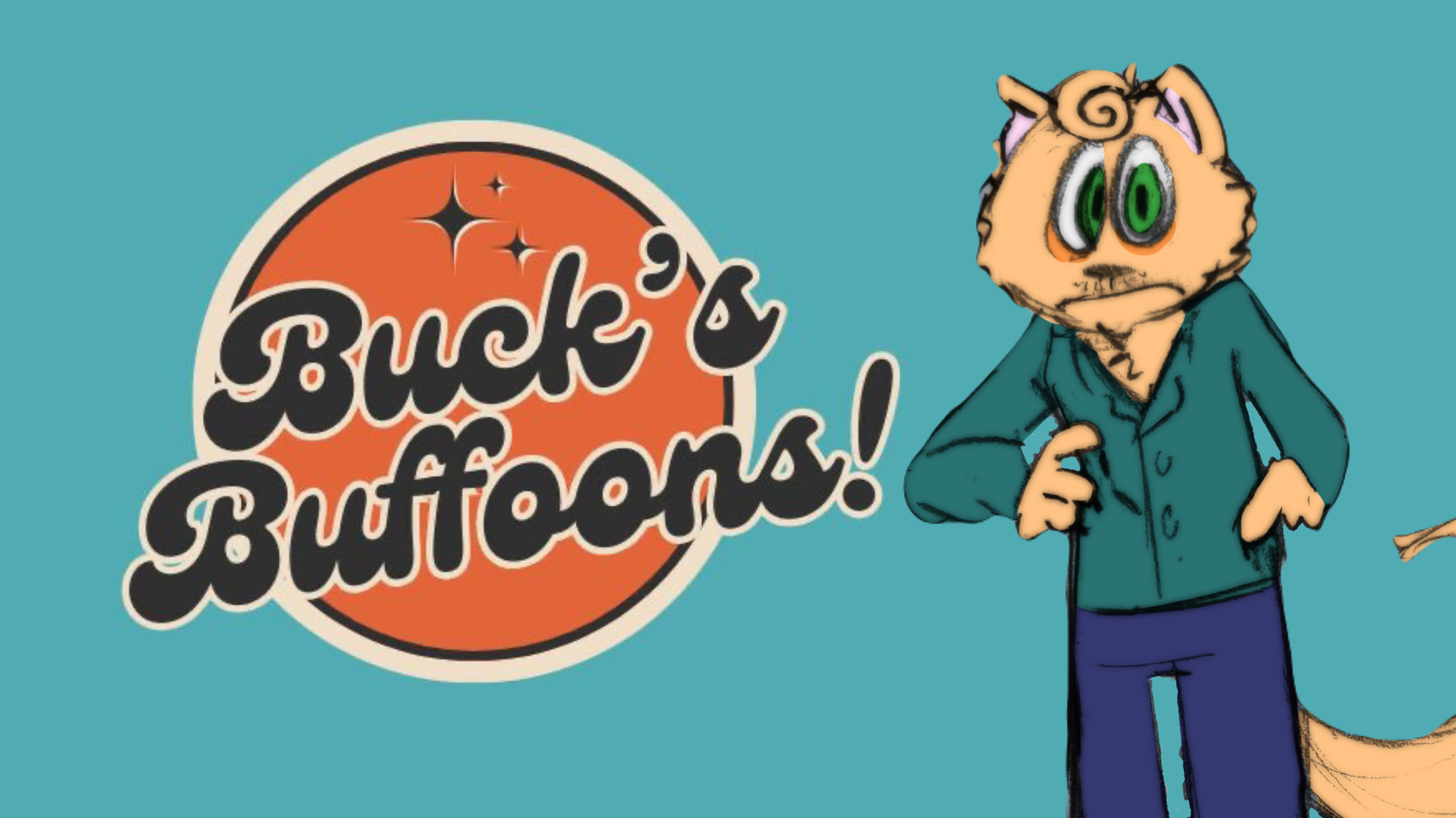 Buck's Buffoons! (Cartoon Pilot)