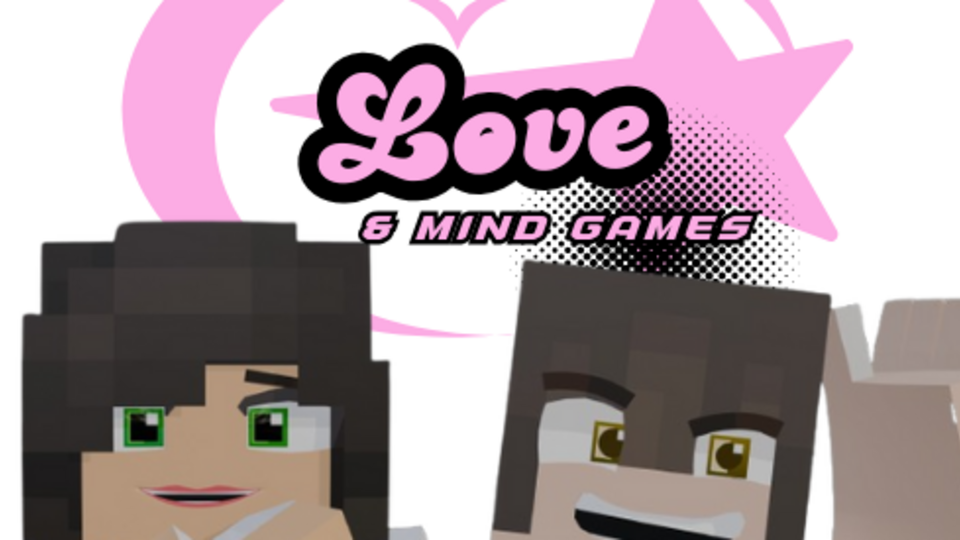 Love & Mind Games Minecraft rp series